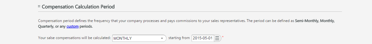 Simple Setting: Monthly Compensation Calculation Period